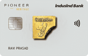 IndusInd Bank Pioneer Heritage Credit Card